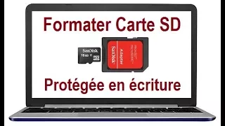 Comment Formater une Carte SD protégée en écriture