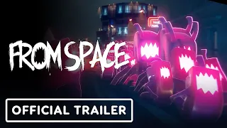 From Space - Official Gameplay Trailer | Summer of Gaming 2022