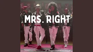 Mrs. Right (Slowed + Reverb)