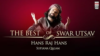 The Best Of Hans Raj Hans | Audio Jukebox | Vocal | Sufi | Music Today