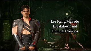 Liu Kang/Mavado Breakdown and Optimal Combos