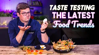 Taste Testing the Latest Food Trends | Sorted Food