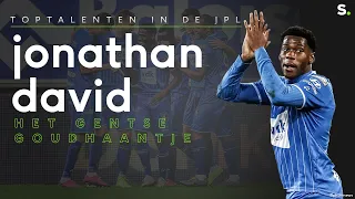 Jonathan David - het Gentse Goudhaantje | Toptalenten in de JPL #2