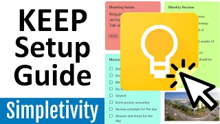 7 Things You Should Do with Google Keep (Setup Guide)