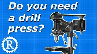 Do you need a drill press? (Drill press basics #1)