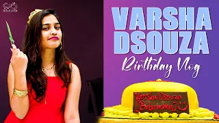 Varsha Dsouza Birthday Vlog || Varsha Dsouza || Infinitum BTS