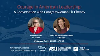 Courage in American Leadership: A Conversation with Congresswoman Liz Cheney