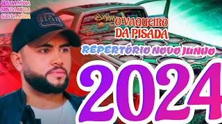 O VAQUEIRO DA PISADA REPERTÓRIO ATUALIZADO JUNHO 2024..