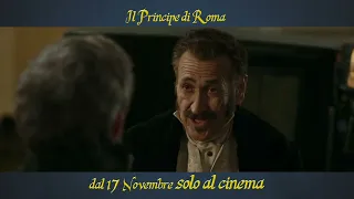 Il Principe di Roma con Marco Giallini - dal 17 novembre al cinema | Spot "Ogni cosa muta" HD