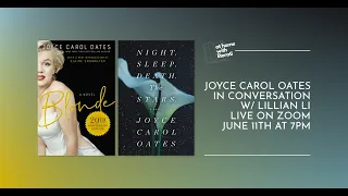 At Home with Literati: Joyce Carol Oates & Lillain Li