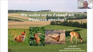 Wie wollen wir in Zukunft mit Wildtieren umgehen? - Prof. Dr. Rudolf Winkelmayer