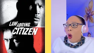 LAW ABIDING CITIZEN (2009) | *FIRST TIME WATCHING* | REACTION