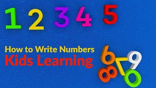 Number Writing for Kids 1234567890 - How to Write Numbers One Two Three Four Five Six Seven Eight