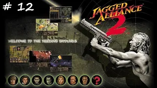 Jagged Alliance 2. серия 12. Читзена.