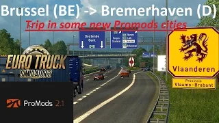 Euro Truck Simulator 2: Promods 2.1: Brussel (BE) - Bremerhaven (D) Timelapse