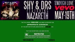 SHY & DRS feat. NAZARETH - I've Got (Enough Love) [The Official Video Trailer]