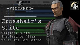 Crosshair's Suite | original music inspired by "Star Wars: The Bad Batch"