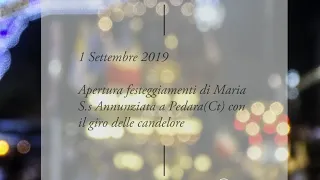 APERTURA FESTEGGIAMENTI MARIA S.S ANNUNZIATA (PEDARA 2019)