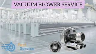 Industrial Vacuum Blower Service Works.