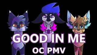 Good In Me | OC PMV/MEME | Blood Warning