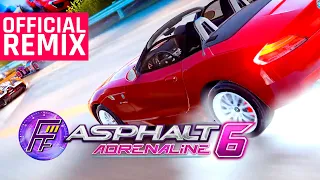 Asphalt 6 Main Theme - Anniversary Remix w/ Feuerrm