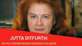 JUTTA DITFURTH: DIE POLITIKERIN WURDE NIEDERGESCHLAGEN!