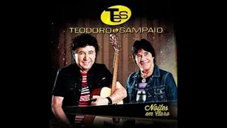 Musica Sertaneja - Teodoro e  Sampaio - Vestido de seda.