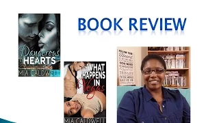 Dangerous Hearts - What Happens in Vegas by Mia Caldwell | Book Review