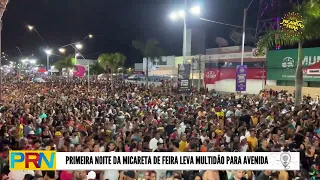 Primeira noite oficial da Micareta de Feira 2023 arrasta multidão para avenida Presidente Dutra.