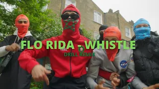 FLO RIDA - WHISTLE drill remix (prod. DOT)