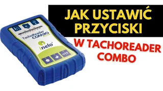 Jak skonfigurować przyciski w TachoReader Combo Plus