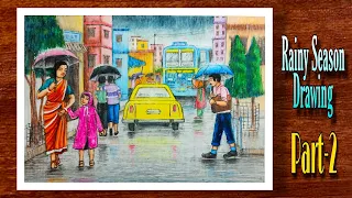 Rainy Season Drawing | Rainy Day Drawing | Monsoon Scenery Drawing with Oil pastel | Part-2