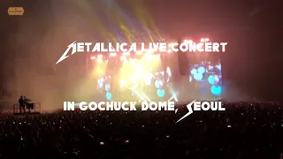 Metallica Live Concert in Gochuck Dome, Seoul 메탈리카 고척돔 라이브 콘서트