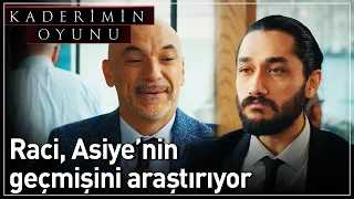 Kaderimin Oyunu | Raci Asiye'nin Geçmişini Araştırıyor