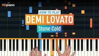 How to Play "Stone Cold" by Demi Lovato | HDpiano (Part 1) Piano Tutorial