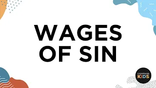 Wages of Sin | Kids Worship Music | Compass Bible Church