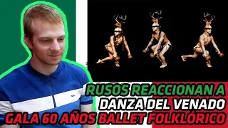 RUSOS REACCIONAN a DANZA DEL VENADO - Gala 60 Años Ballet Folklórico de México | REACCIÓN