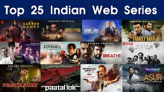 Top 25 Indian Web Series | Best Web Series in India | Popular Indian Web Series.