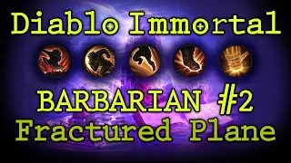 Diablo Immortal - Fractured Plane Barbarian Week 2 Guide