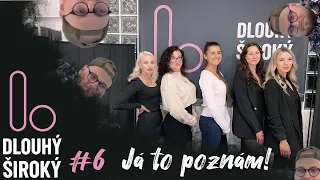 Já to poznám! | Dlouhý Široký #6