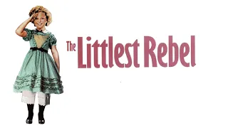 The Littlest Rebel (1935) Classic Cult Movie with Shirley Temple