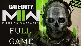 Call Of Duty Modern Warfare II - Full Campaign Gameplay Walkthrough - Early Access - No Commentary