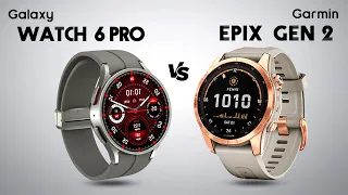 Samsung Galaxy Watch 6 Pro vs Garmin Epix (Gen 2)