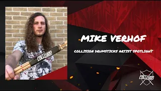 Collision Drumsticks Artist Spotlight - Mike Verhof