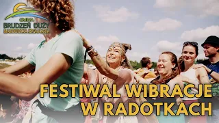 Festiwal Wibracje w Radotkach