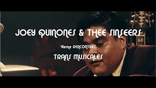 Joey Quinones & Thee Sinseers - Seems Like (Live Trans Musicales 2019)