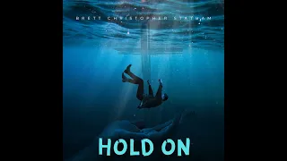 "Hold On"   Original Music Lyric Video