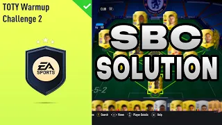 TOTY WARMUP CHALLENGE 2 SBC SOLUTION ⭐ FIFA 22 ULTIMATE TEAM