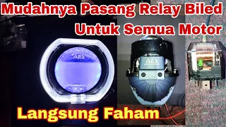 cara pasang lampu proji biled di motor. pemasangan jalur relay biled buat semua jenis & type motor