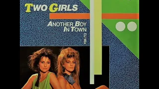 Two Girls - Another Boy in Town (High Energy)